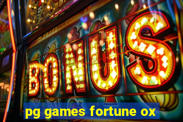 pg games fortune ox